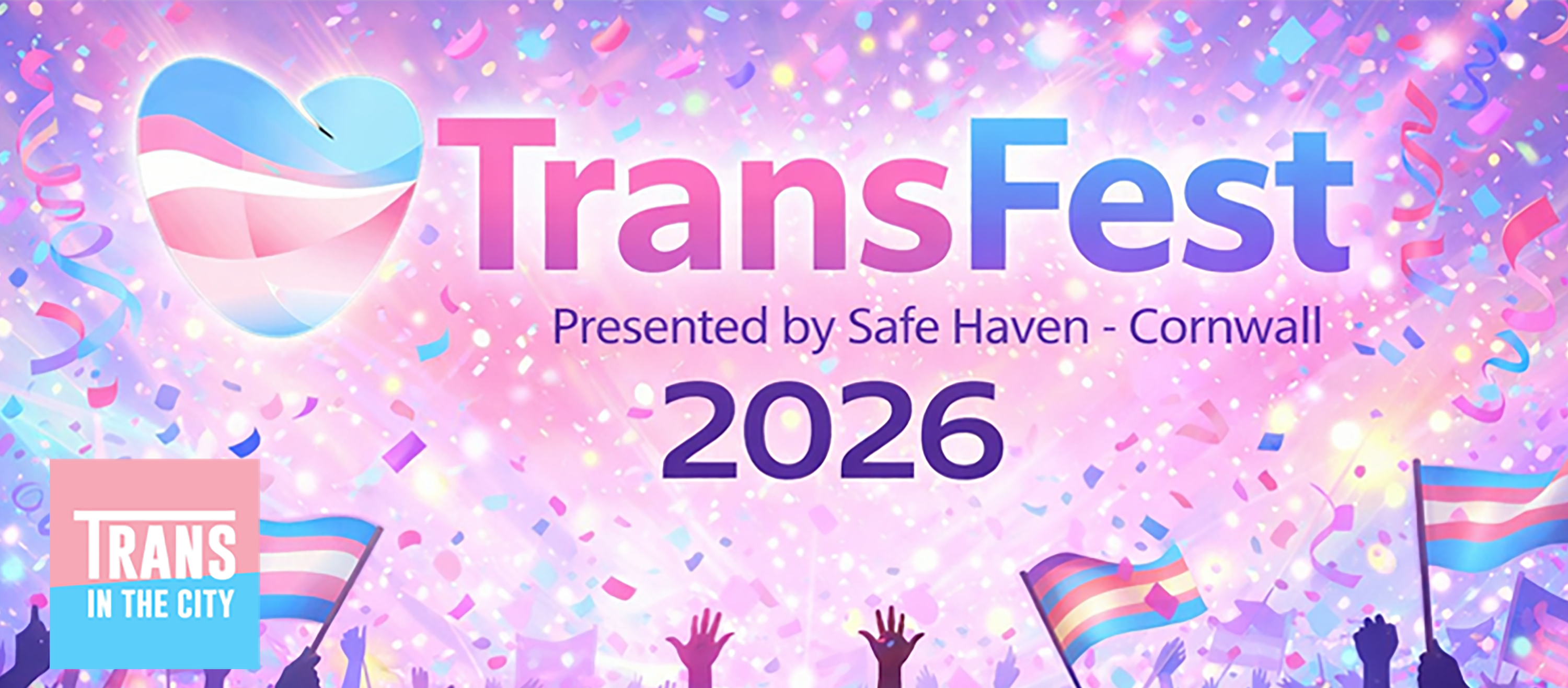 TransFest 2026 - Presented by Safe Haven Cornwall